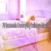 70 Insomnia Destroying Lullabye Music