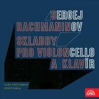 Rachmaninov: Cello Sonatas