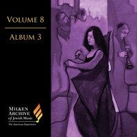 Milken Archive Digital Volume 8, Digital Album 3