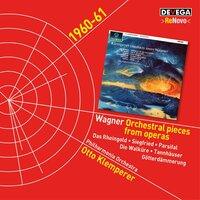 Wagner: Orchestral Pieces from Operas