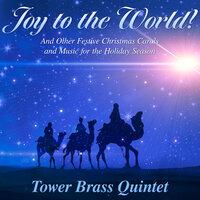 Joy to the World!: And Other Festive Christmas Carols and Music for the Holiday Season