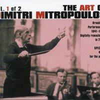 The Art of Dimitri Mitropoulos, Vol. 1 (1941-1957)