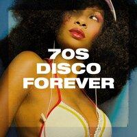 70S Disco Forever