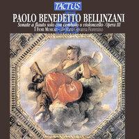 Bellinzani: Sonate a flauto solo con cembalo o violoncello, Opera III