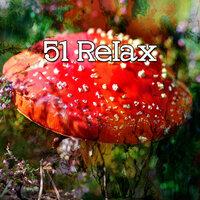 51 Relax