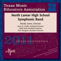 2011 Texas Music Educators Association (TMEA): North Lamar High School Symphonic Band