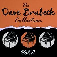 The Dave Brubeck Collection, Vol. 2
