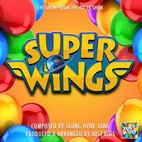 Super Wings Main Theme (From "Super Wings")