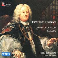 Geminiani: Pièces de clavecin, H. 200-213