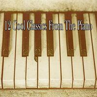 12 Cool Classics from the Piano
