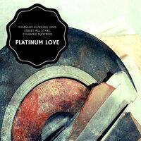 Platinum Love