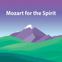 Mozart for the Spirit