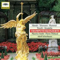 Handel / Telemann / Hummel / Torelli / Stradella: Trumpet Concertos