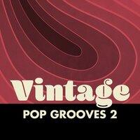 Vintage Pop Grooves, Vol. 2