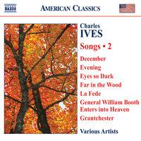 Ives, C.: Songs, Vol. 2