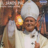 II. János Pál Pápa emlékére