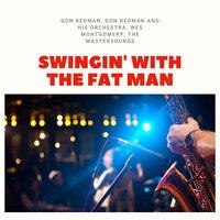 Swingin' With the Fat Man