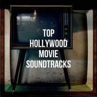 Top Hollywood Movie Soundtracks