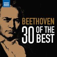 Beethoven: 30 of the Best