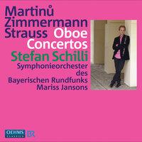 Martinu, B. / Zimmermann, B.A. / Strauss, R.: Oboe Concertos