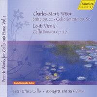 Widor, C.-M.: Cello Sonata / 3 Pieces / Vierne, L.: Cello Sonata (Bruns) (French Works for Cello and Piano, Vol. 1)