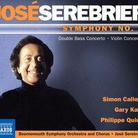 Serebrier: Symphony No. 1 - Nueve - Violin Concerto, "Winter"