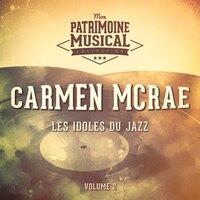 Les Idoles Du Jazz: Carmen McRae, Vol. 2