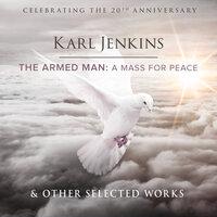 Jenkins: Miserere: Songs of Mercy and Redemption - 7. Panis Angelicus, Panis Hominum