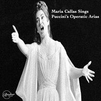 Maria Callas Sings Puccini's Operatic Arias