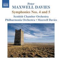 Maxwell Davies: Symphonies Nos. 4 & 5
