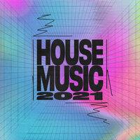 House Music 2021