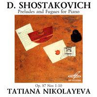 Шостакович: Прелюдии и фуги для фортепиано, соч. 87, Nos. 1-10