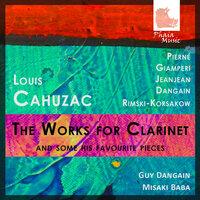 Cahuzac: The works for Clarinet and som his favourite pieces