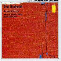 Hindemith: Orchestral Works, Vol. 4