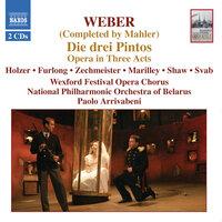 Weber / Mahler: Drei Pintos (Die)
