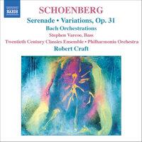Schoenberg, A.: Serenade / Variations for Orchestra / Bach Orchestrations