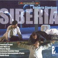 Giordano, U.: Siberia [Opera] (Festival Della Valle D'Itria Di Martina Franca, 2003)