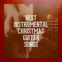 Best Instrumental Christmas Guitar Songs