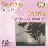 Smetana: From My Life - Dvorak: American Quartet (1929)