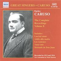 Caruso, Enrico: Complete Recordings, Vol.  8 (1913-1914)
