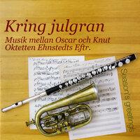 Kring julgran - Christmas Music