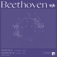 Beethoven: Sonatas No. 31 in A-Flat Major, Op. 110 & No. 32 in C Minor, Op. 111