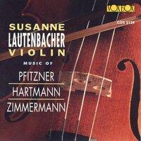 Pfitzner, Hartmann & Zimmermann: Violin Concertos & String Quartets