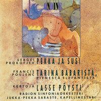 Prokofiev, S.: Peter and the Wolf / Poulenc, F.: the Story of Babar, the Little Elephant