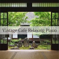 Vintage Café Relaxing Piano