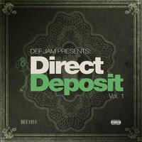 Def Jam Presents: Direct Deposit