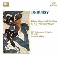 Debussy: Prelude A L'Apres-Midi D'Un Faune / La Mer