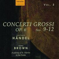 Handel: Concerto Grossi, Op. 6, Nos. 9-12
