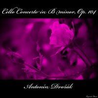 Cello Concerto in B minor, Op. 104, B. 191