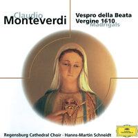 Monteverdi: Vespro della Beata Vergine; Magnificat; Madrigale
